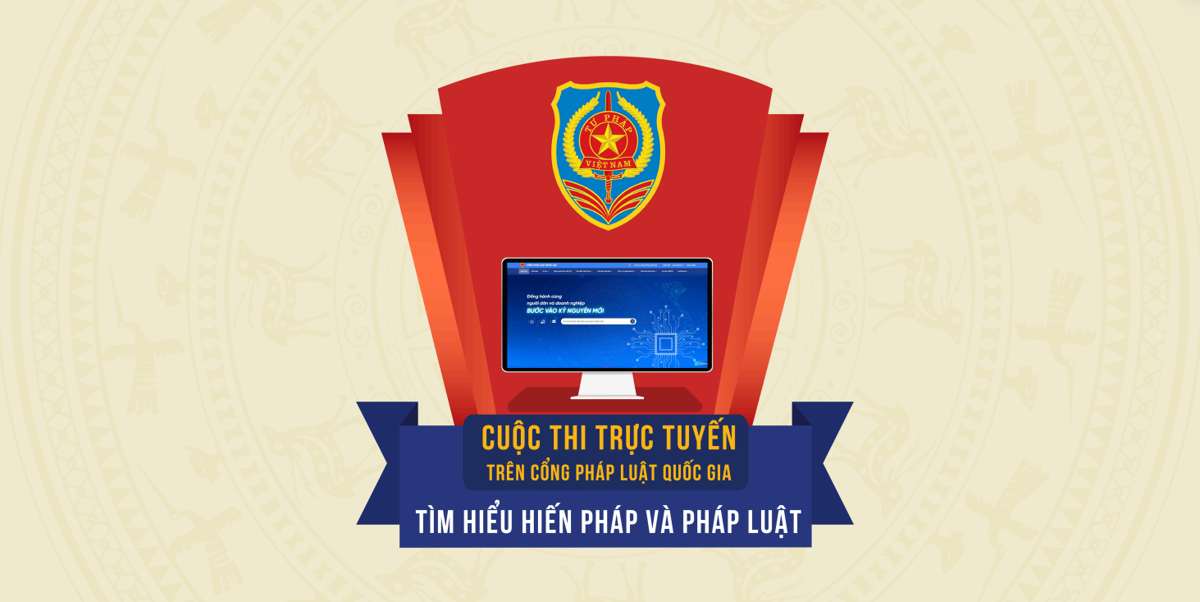 05 thí sinh đạt giải tuần 01 Cuộc thi trực tuyến trên Cổng Pháp luật quốc gia Tìm hiểu Hiến pháp và pháp luật